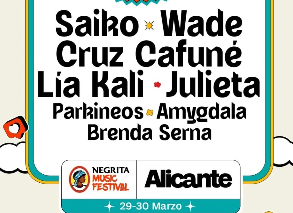 Cruz Cafuné, Lia Kali y Julieta se suman al cartel de Negrita Music Festival 2024 en&nbsp;Alicante