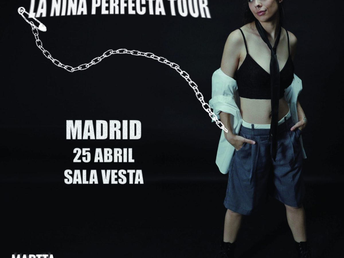 Martta, «la niña perfecta», llega a&nbsp;Madrid