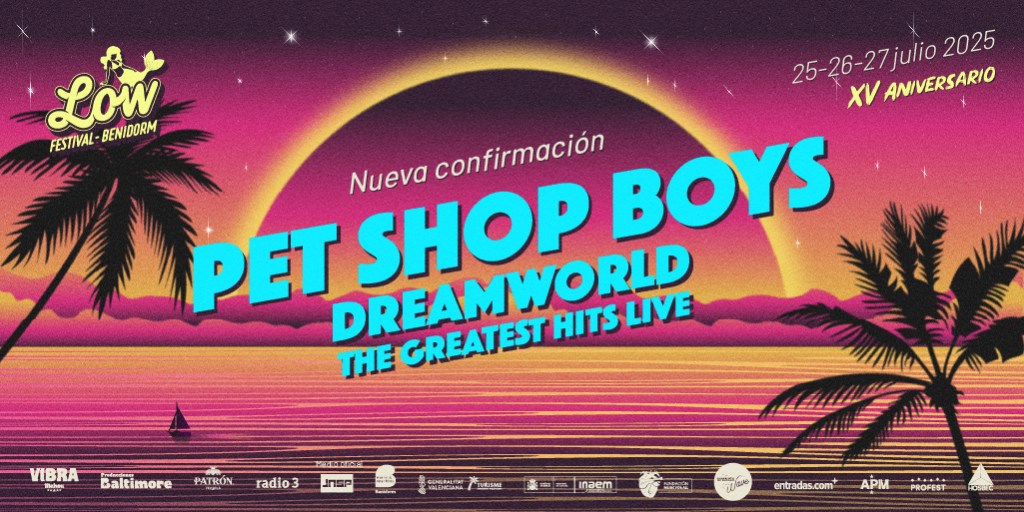 Pet Shop Boys, nueva sorpresa en la XV edición de Low Festival Benidorm