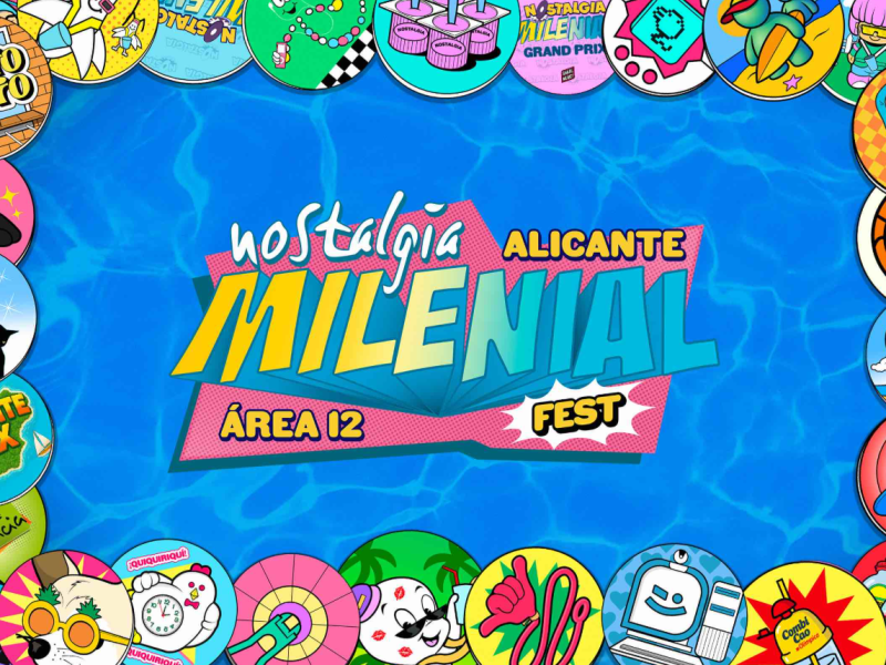 Nostalgia Milenial regresa a&nbsp;Alicante